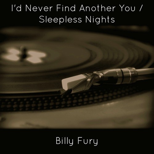 I'd Never Find Another You