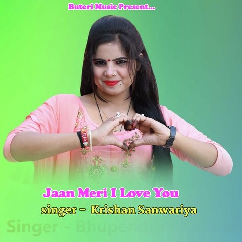 Jaan Meri I Love You