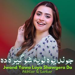 Jwand Yawa Loya Shawgera Da