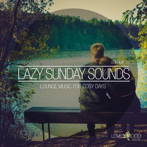 Lazy Sunday Sounds, Vol. 10