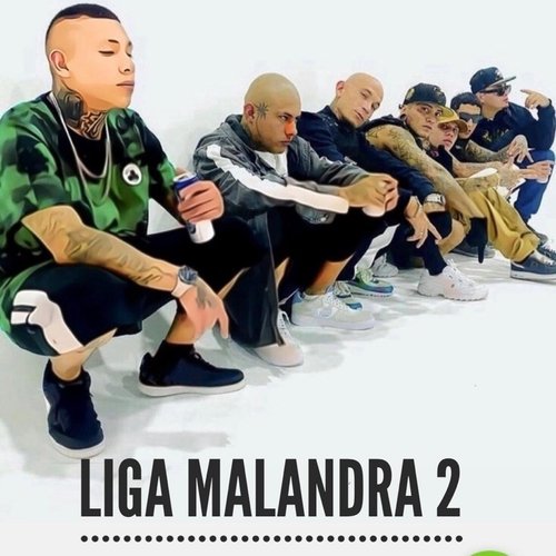 Liga Malandra 2