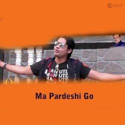 Ma Pardeshi Go-J14ceQ1oBkE