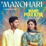Manohari (From "Maine Pyar Kiya")