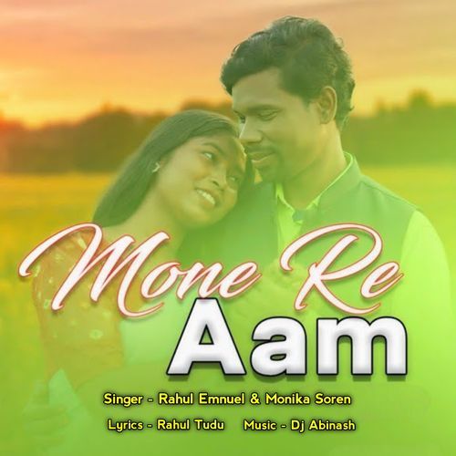 Mone Re Aam