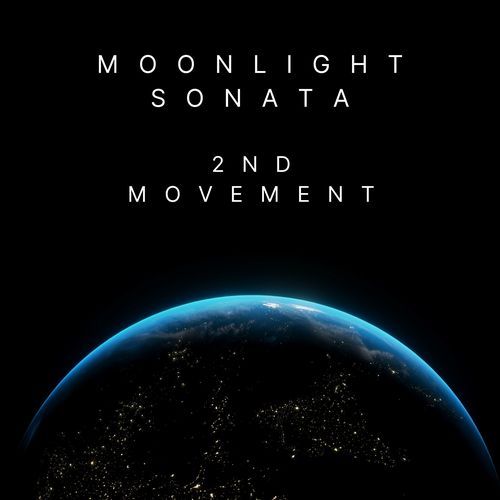 Moonlight Sonata 2nd Movement