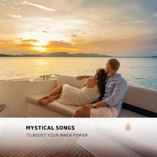 Mystical Songs to Boost Your Inner Power