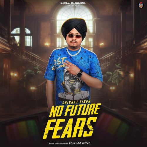 No Future Fears
