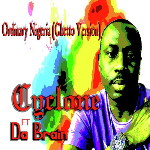 Ordinary Nigeria (Ghetto Version)_poster_image