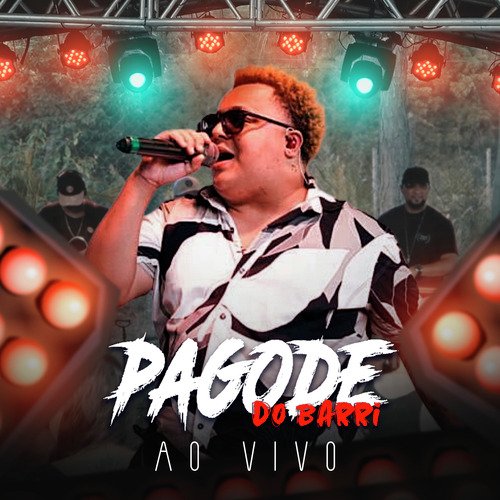 Pagode do Barri (Ao Vivo)
