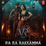 Ra Ra Rakkamma (From &quot;Vikrant Rona&quot;)