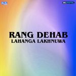 Rang Dasab Lahanga Lakhnauwa