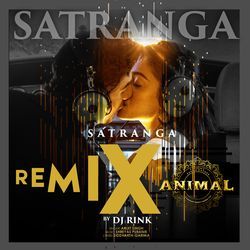 Satranga Remix(Remix By Dj Rink)-IikIRBNJYHg