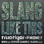 Slang Like This (Radio Edit)