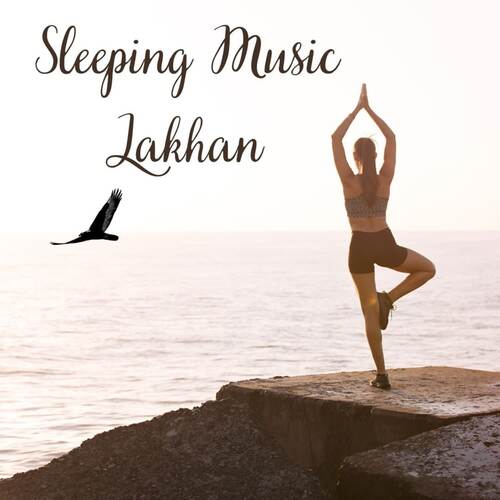 Sleeping Music Lakhan