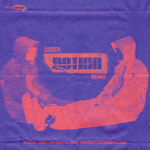 Sober (NOTION Remix)_poster_image