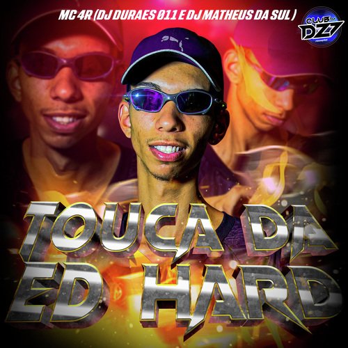 TOUCA DA ED HARD_poster_image