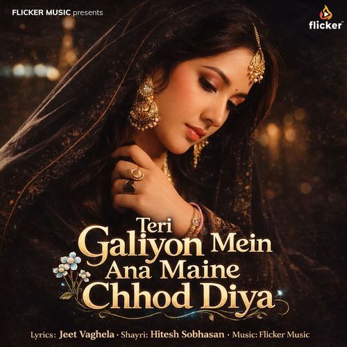 Teri Galiyon Mein Aana Maine Chhod Diya cover art