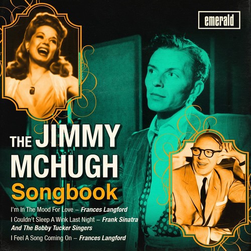 The Jimmy McHugh Songbook