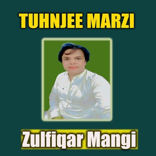 Tuhnjee Marzi