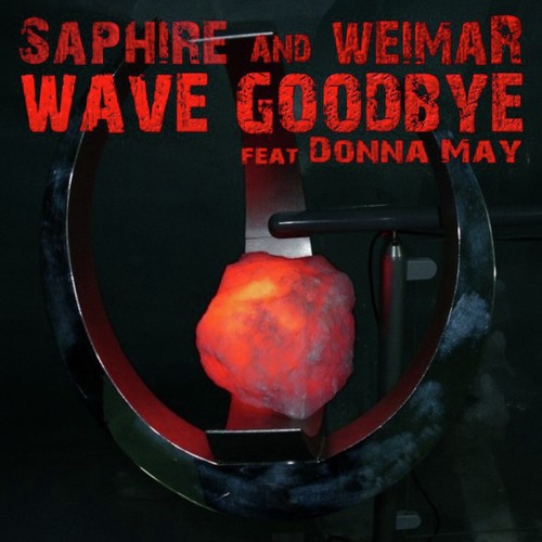 Wave Goodbye feat. Donna May