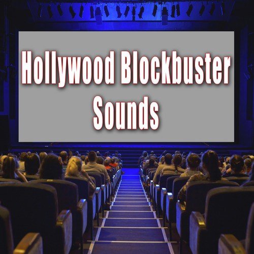 Hollywood Blockbuster Sounds