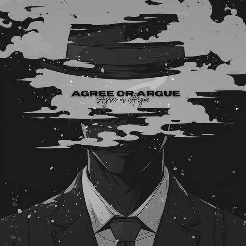 Agree or Argue