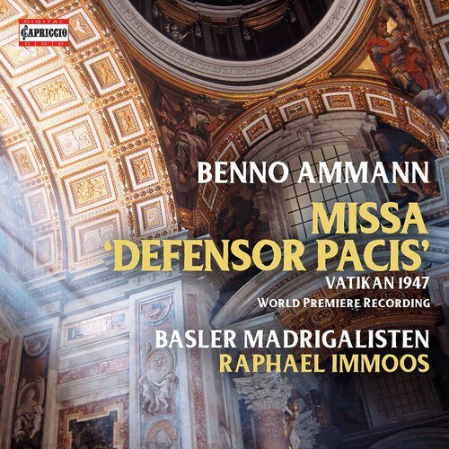 Ammann: Missa Defensor Pacis