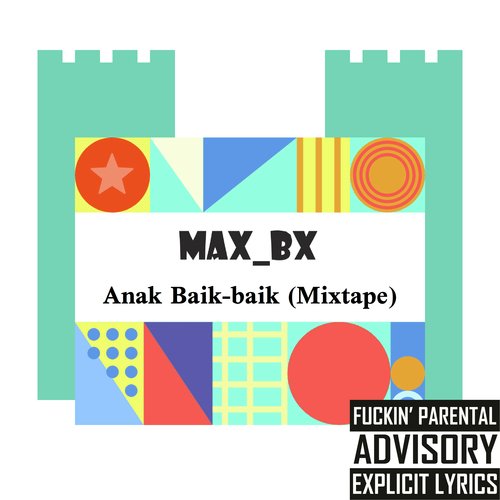 Anak Baik-Baik (Mixtape)