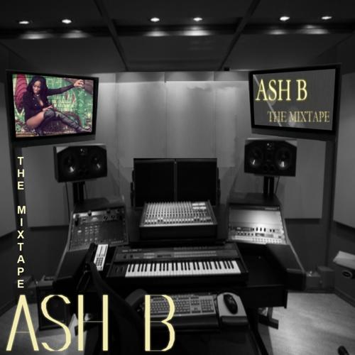 Ash B The Mixtape Songs Download Ash B The Mixtape Movie