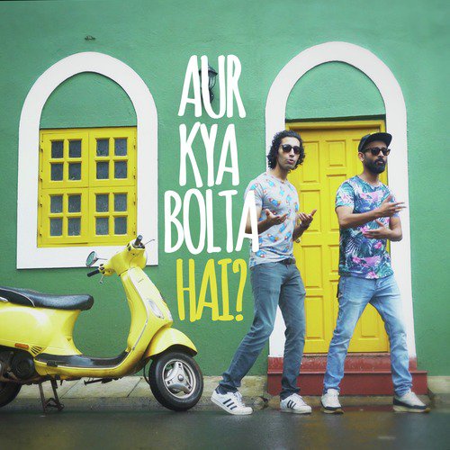 Aur Kya Bolta Hai - Single