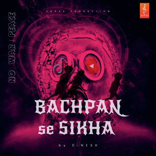 Bachpan Se Sikha - Single