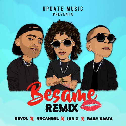 Besame (feat. Baby Rasta) [Remix]