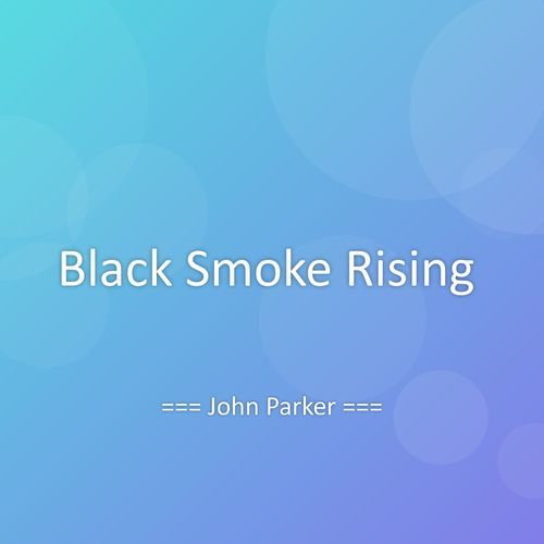 Black Smoke Rising