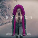 Bonbon (Jerry Wallis x Greg Lassierra Remix)