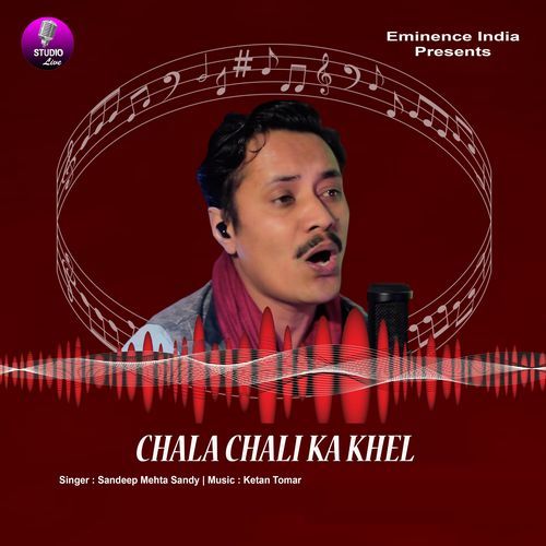 Chala Chali Ka Khel