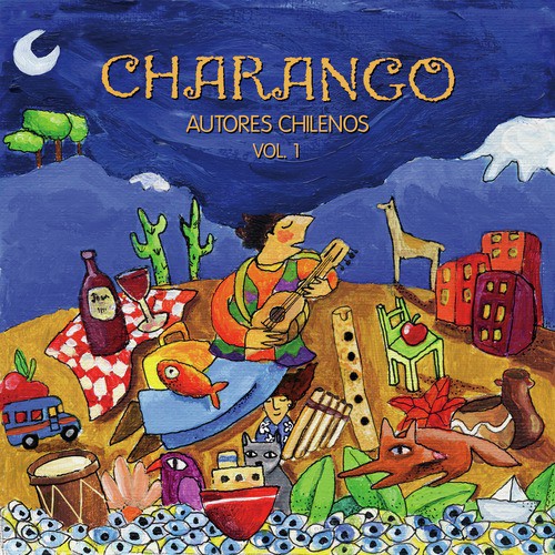 Charango, Autores Chilenos. Vol. 1