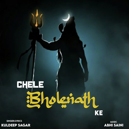 Chele Bholenath Ke