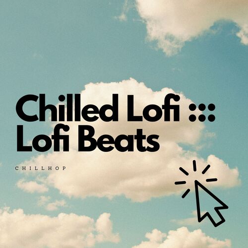 Chilled Lofi: : : Lofi Beats_poster_image