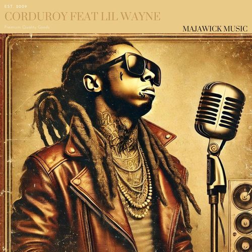 Corduroy (feat. Lil Wayne)