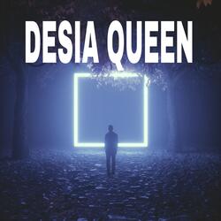 Desia Queen-BiQxcCd4WmM