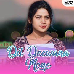 Dil Deewana Mone-IjgFQxIGcmI