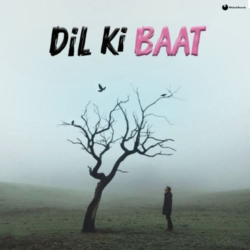 Dil Ki Baat