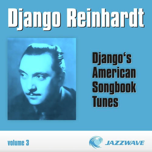 Django's American Songbook Tunes (vol. 3)