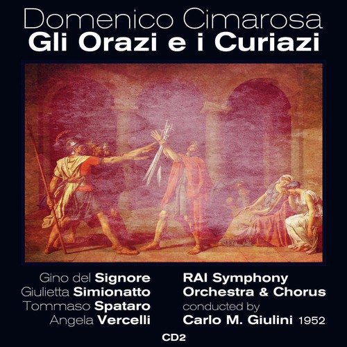 Domenico Cimarosa : Gli Orazi e i Curiazi (1952), Volume 2_poster_image