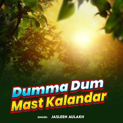 Dumma Dum Mast Kalandar