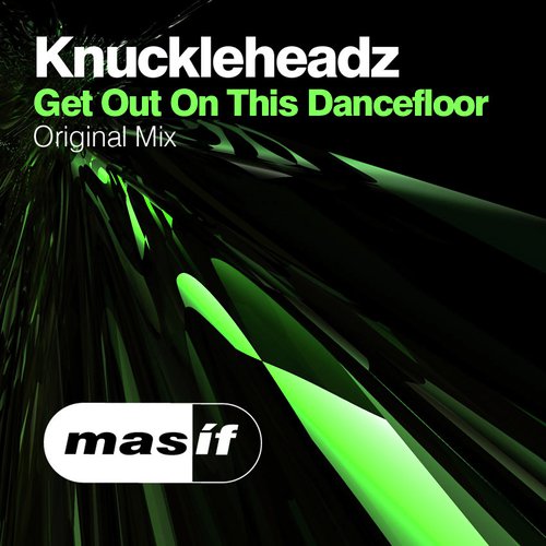 Get Out On The Dancefloor