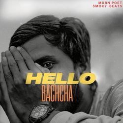 HELLO BACHCHA