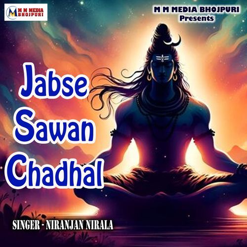 Jabse Sawan Chadhal