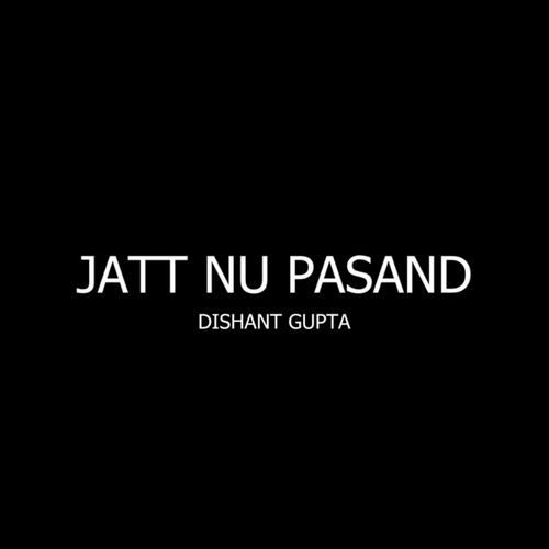 Jatt Nu Pasand