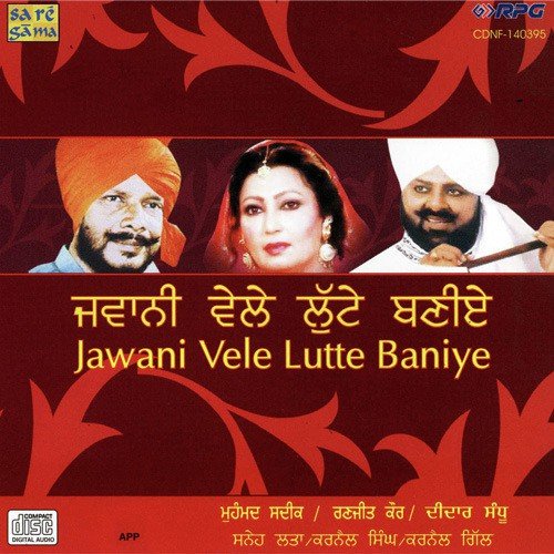 Jawani Vele Lute Baniye